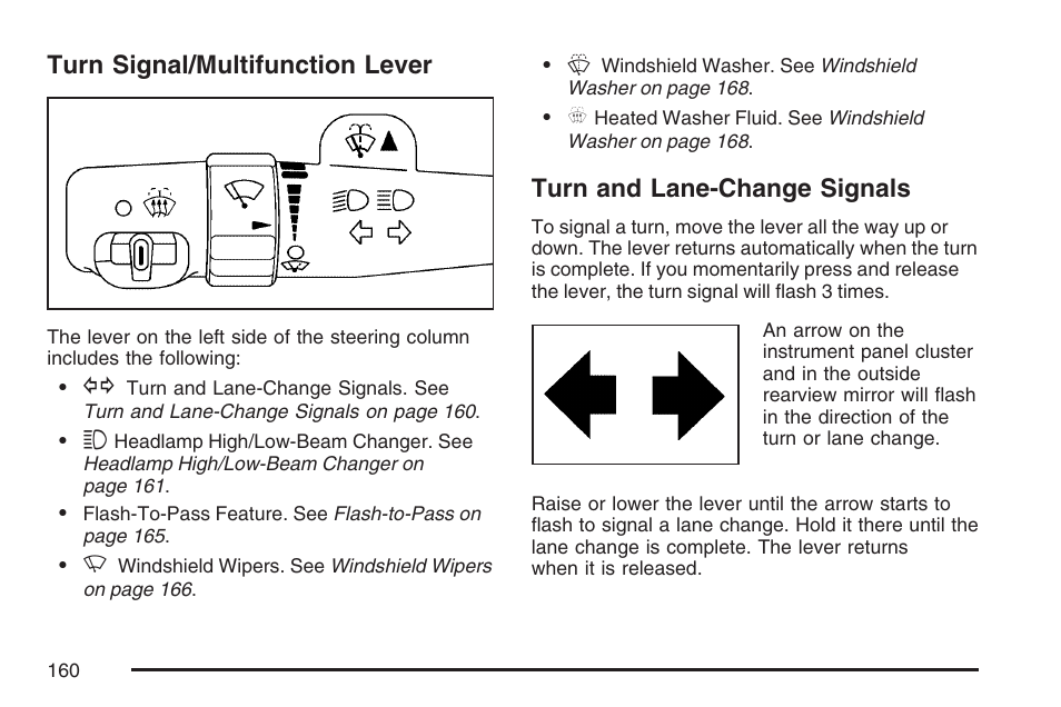 Turn signal/multifunction lever, Turn and lane-change signals, Turn | Signal/multifunction lever | Cadillac 2007 DTS User Manual | Page 160 / 508