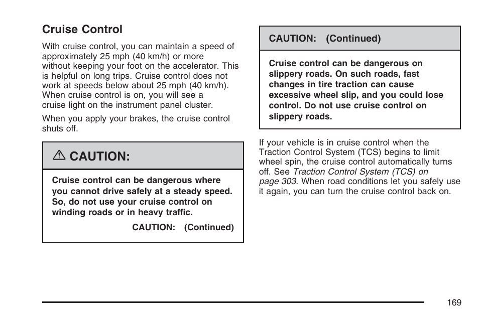 Cruise control, Caution | Cadillac 2007 DTS User Manual | Page 169 / 508