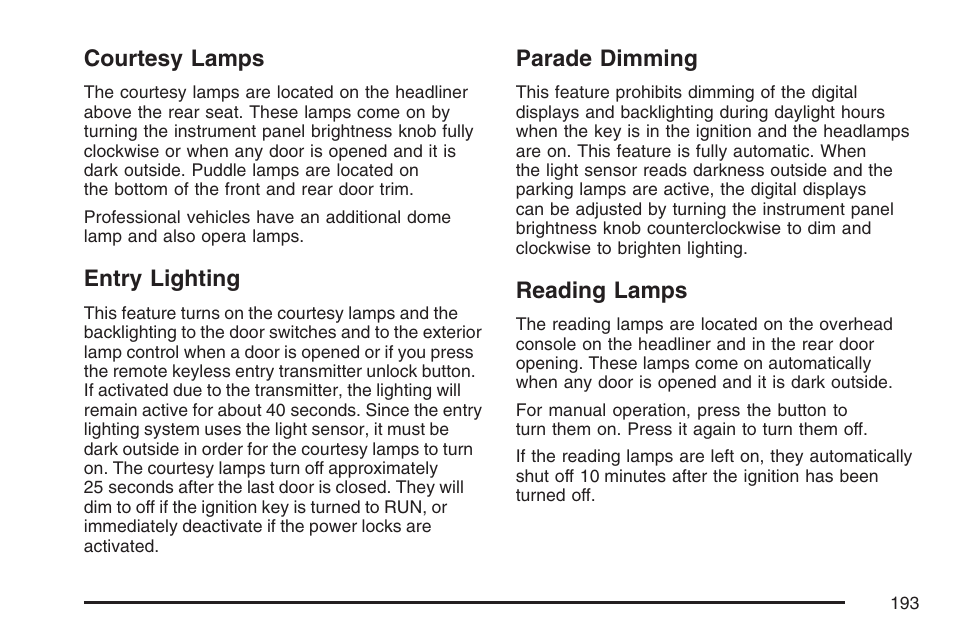 Courtesy lamps, Entry lighting, Parade dimming | Reading lamps | Cadillac 2007 DTS User Manual | Page 193 / 508