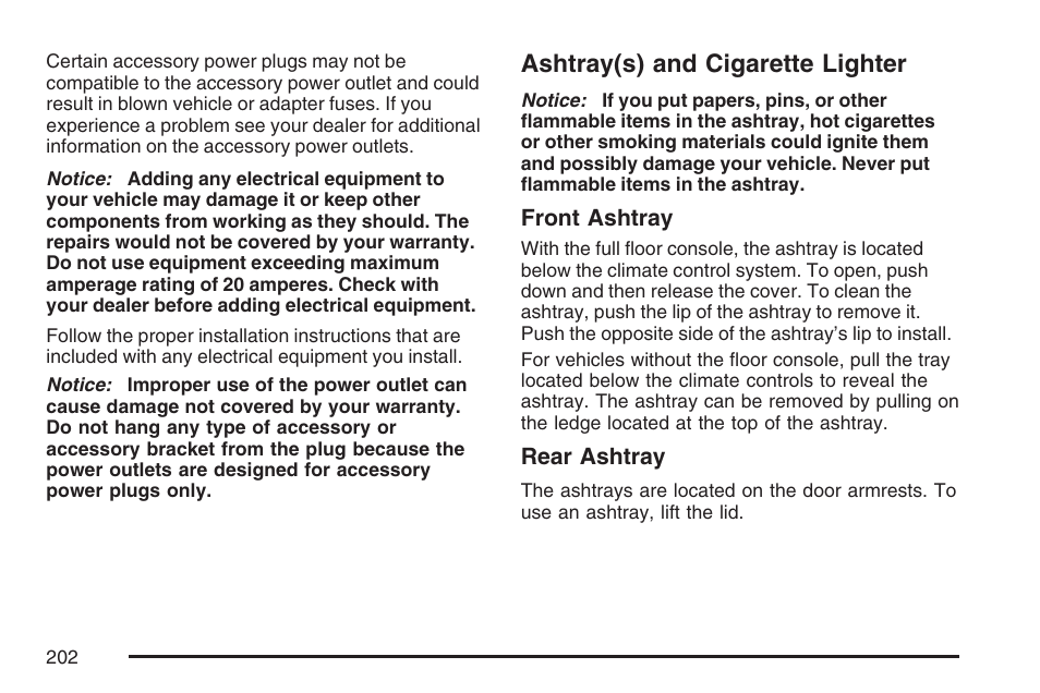 Ashtray(s) and cigarette lighter | Cadillac 2007 DTS User Manual | Page 202 / 508