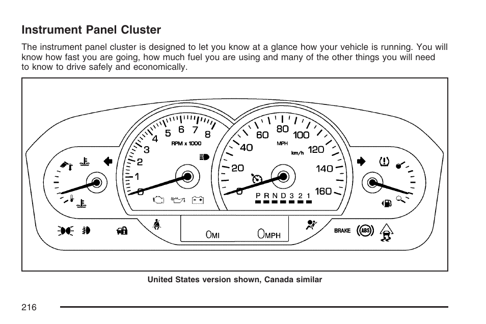 Instrument panel cluster, Instrument, Panel cluster | Cadillac 2007 DTS User Manual | Page 216 / 508