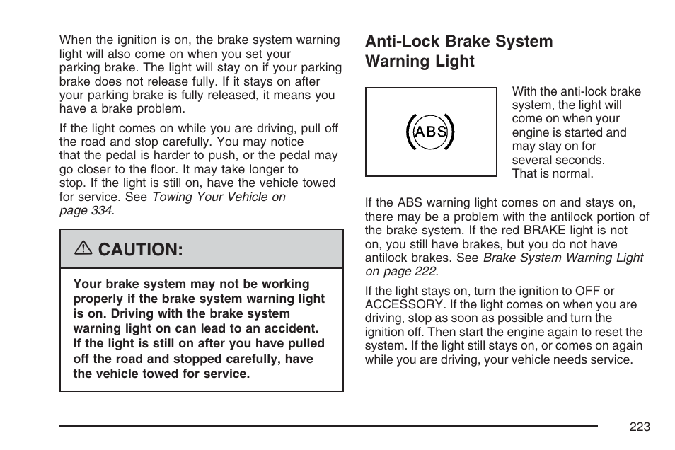 Anti-lock brake system warning light, Caution | Cadillac 2007 DTS User Manual | Page 223 / 508