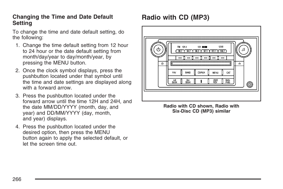 Radio with cd (mp3) | Cadillac 2007 DTS User Manual | Page 266 / 508