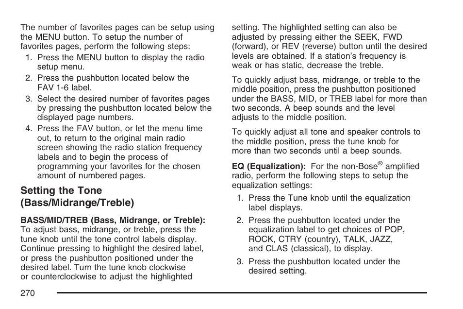 Setting the tone (bass/midrange/treble) | Cadillac 2007 DTS User Manual | Page 270 / 508