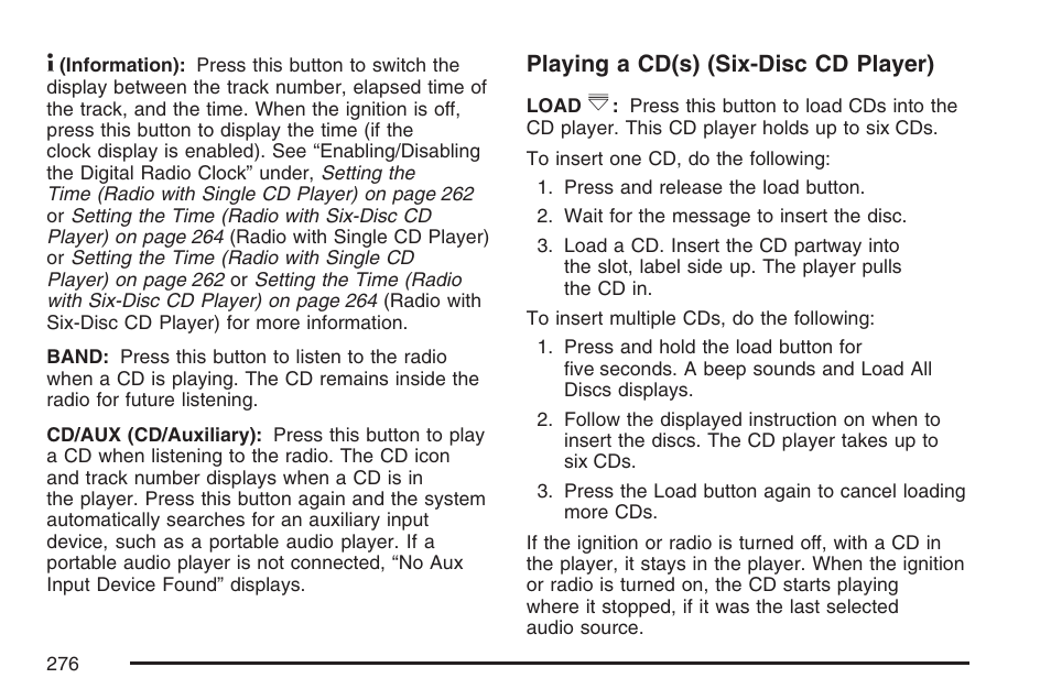 Playing a cd(s) (six-disc cd player) | Cadillac 2007 DTS User Manual | Page 276 / 508