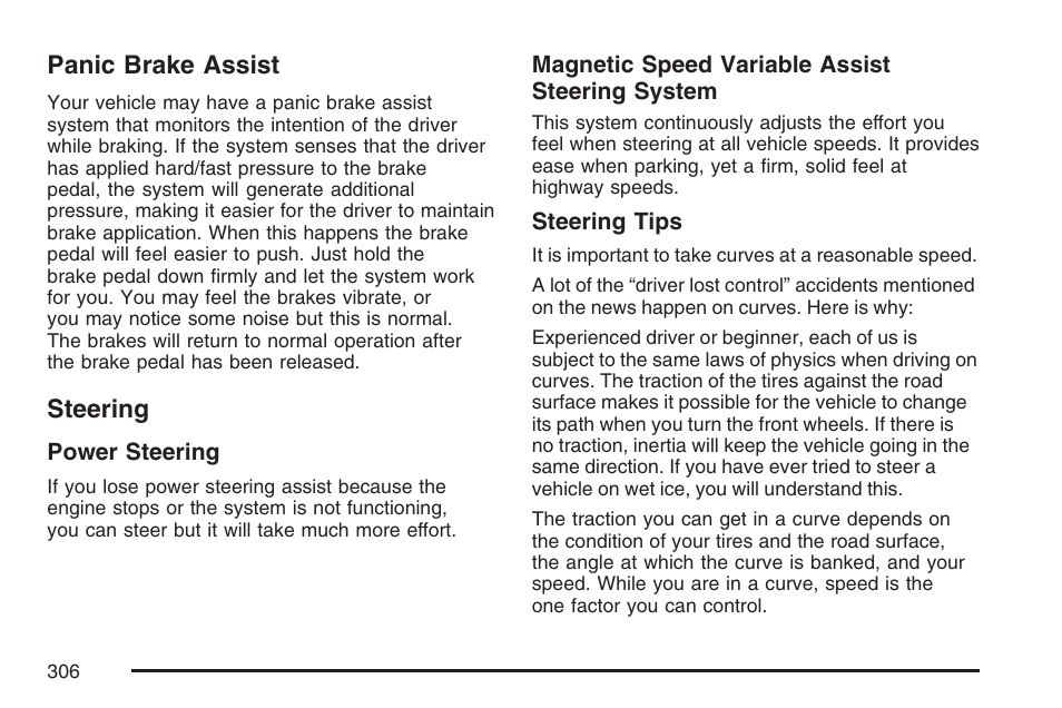 Panic brake assist, Steering, Panic brake assist steering | Cadillac 2007 DTS User Manual | Page 306 / 508