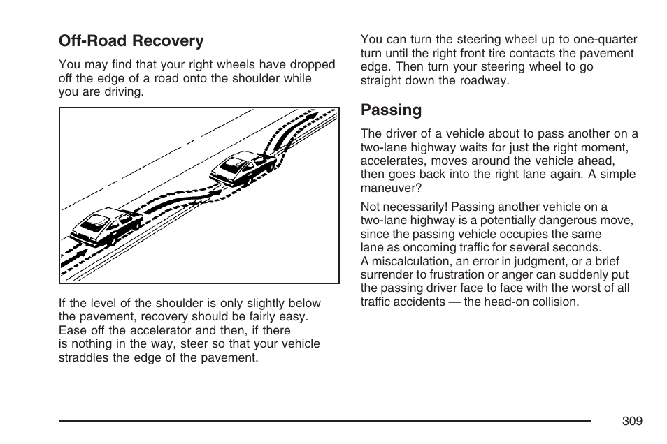 Off-road recovery, Passing, Off-road recovery passing | Cadillac 2007 DTS User Manual | Page 309 / 508