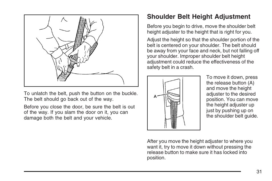 Shoulder belt height adjustment | Cadillac 2007 DTS User Manual | Page 31 / 508