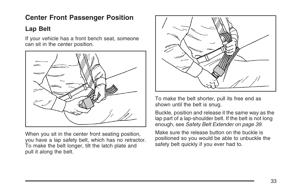 Center front passenger position | Cadillac 2007 DTS User Manual | Page 33 / 508