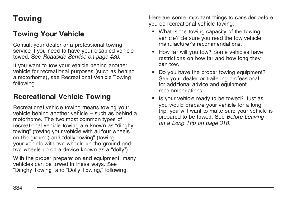Towing, Towing your vehicle, Recreational vehicle towing | Towing your vehicle recreational vehicle towing | Cadillac 2007 DTS User Manual | Page 334 / 508