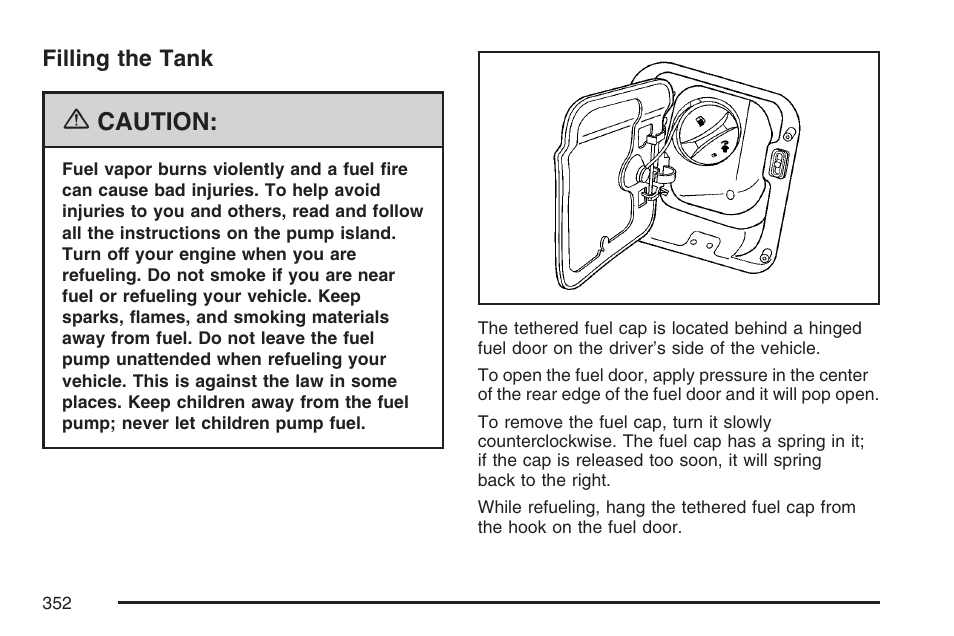 Filling the tank, Caution | Cadillac 2007 DTS User Manual | Page 352 / 508