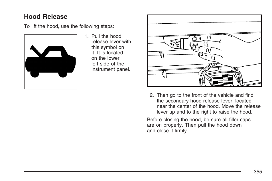 Hood release | Cadillac 2007 DTS User Manual | Page 355 / 508