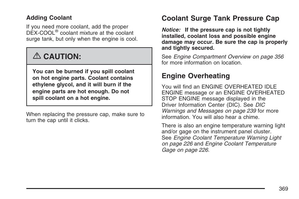 Coolant surge tank pressure cap, Engine overheating, Coolant surge tank pressure cap engine overheating | Caution | Cadillac 2007 DTS User Manual | Page 369 / 508