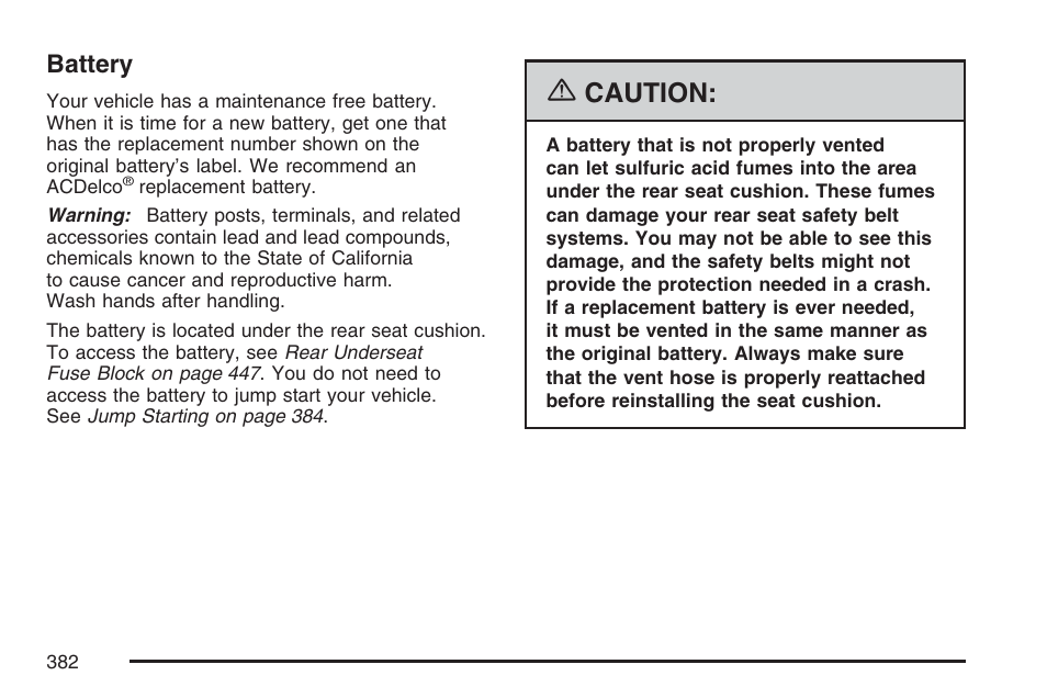 Battery, Caution | Cadillac 2007 DTS User Manual | Page 382 / 508