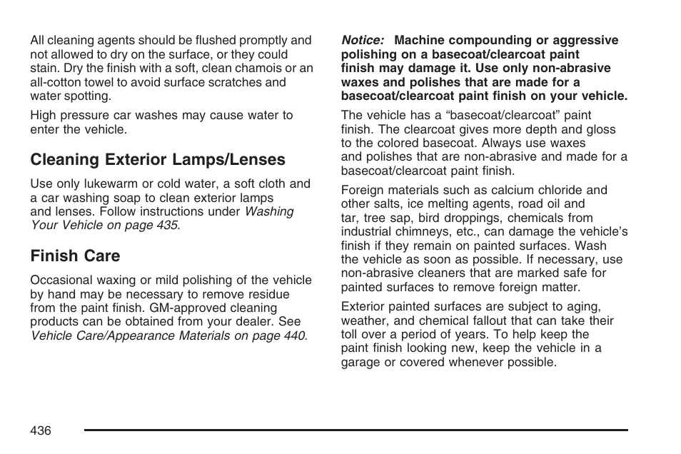 Cleaning exterior lamps/lenses, Finish care, Cleaning exterior lamps/lenses finish care | Cadillac 2007 DTS User Manual | Page 436 / 508