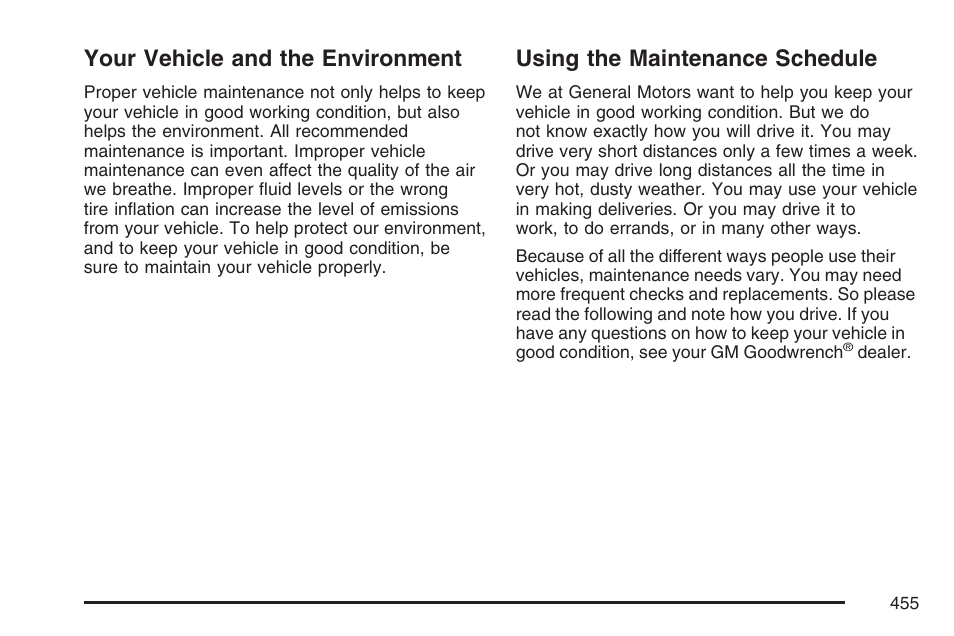 Your vehicle and the environment, Using the maintenance schedule | Cadillac 2007 DTS User Manual | Page 455 / 508