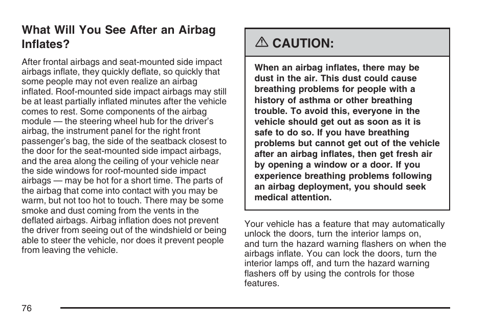 What will you see after an airbag inflates, What will you see after an, Airbag inflates | Caution | Cadillac 2007 DTS User Manual | Page 76 / 508