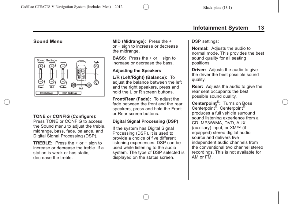 Infotainment system 13 | Cadillac CTS User Manual | Page 13 / 76