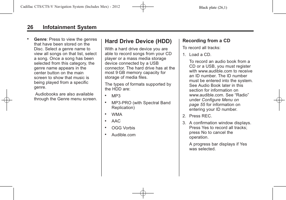 Hard drive device (hdd), Agreements, 26 infotainment system | Cadillac CTS User Manual | Page 26 / 76