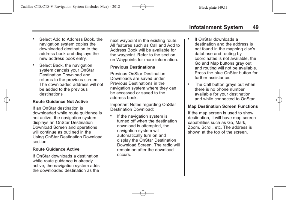Infotainment system 49 | Cadillac CTS User Manual | Page 49 / 76