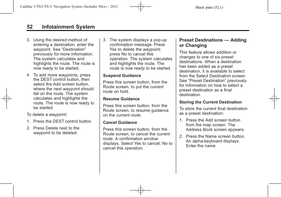 52 infotainment system | Cadillac CTS User Manual | Page 52 / 76