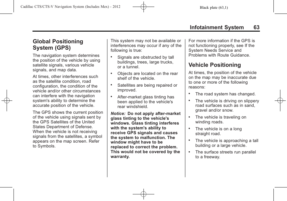 Global positioning system (gps), Vehicle positioning, Global positioning | System (gps), Infotainment system 63 | Cadillac CTS User Manual | Page 63 / 76