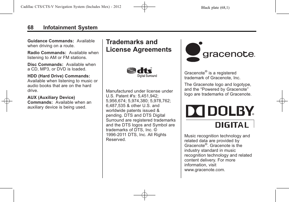 Trademarks and license agreements, Trademarks and license, 68 infotainment system | Cadillac CTS User Manual | Page 68 / 76