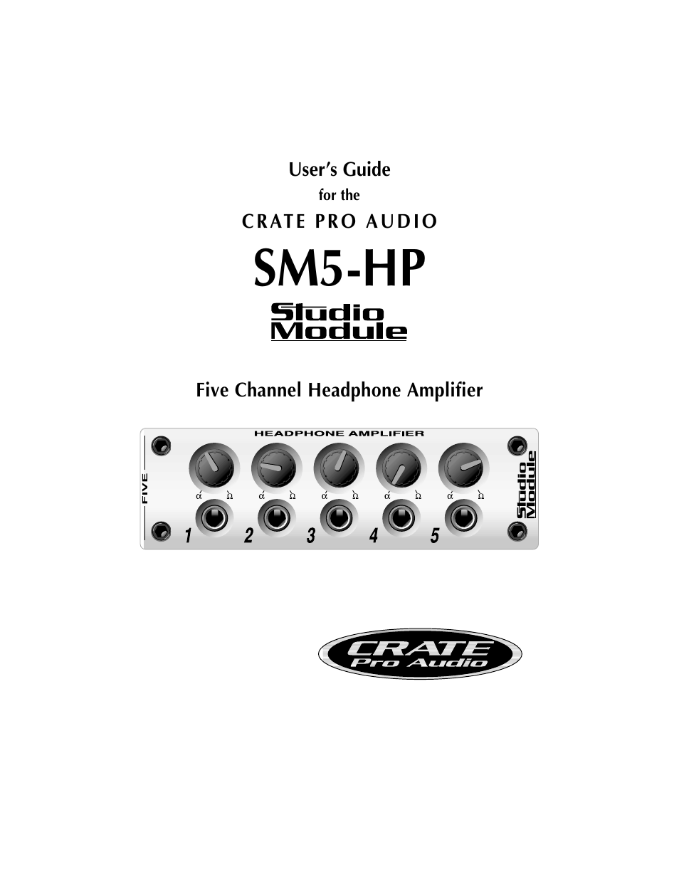 Crate Amplifiers SM5-HP User Manual | 8 pages