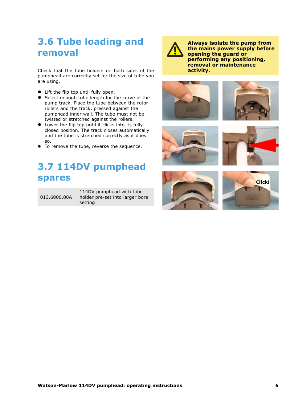 6 tube loading and removal, 7 114dv pumphead spares | Watson-Marlow 120F/DV User Manual | Page 24 / 26