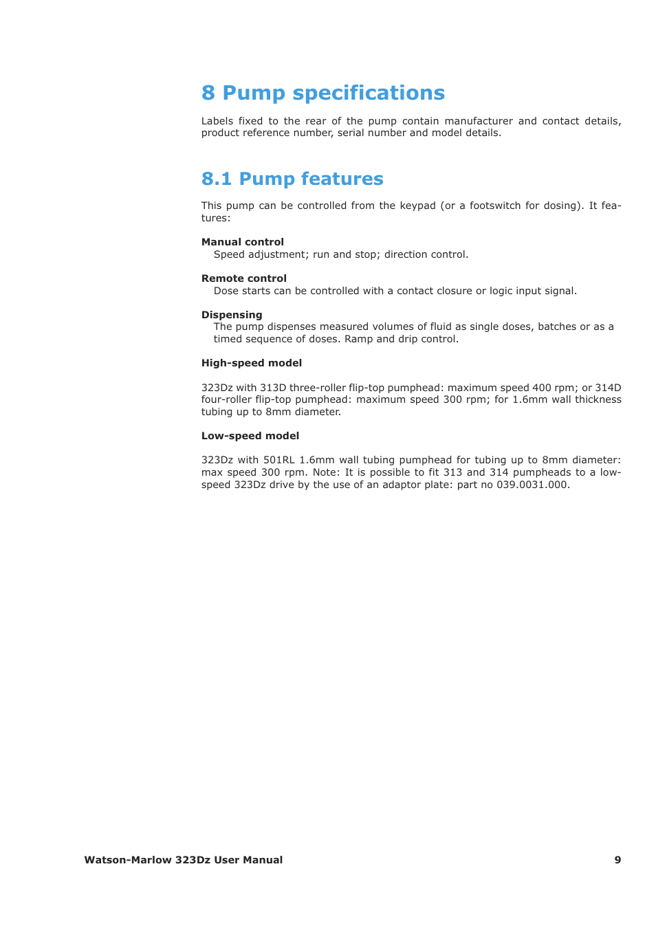 8 pump specifications, 1 pump features | Watson-Marlow 323Dz User Manual | Page 9 / 53