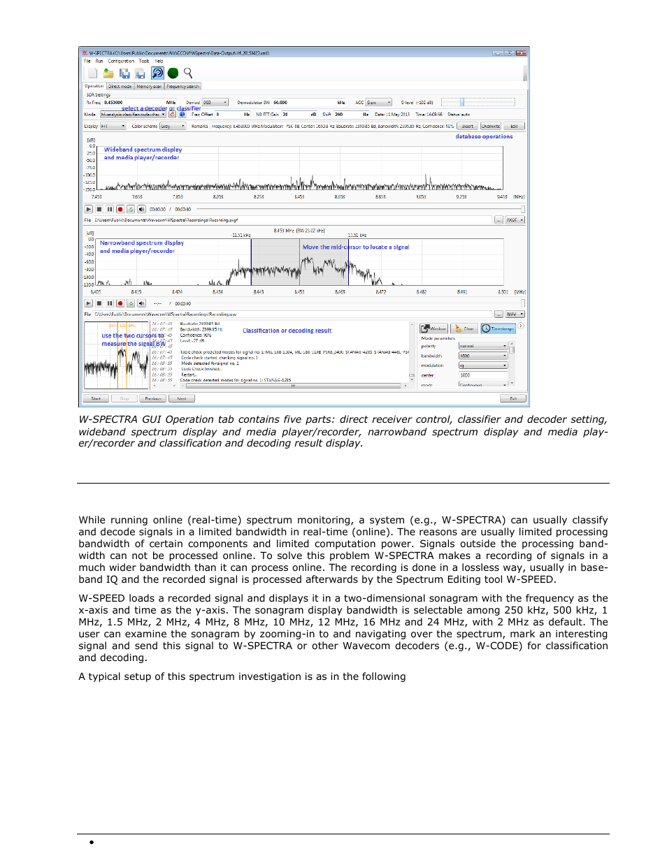 W-speed | Wavecom W-SPECTRA (Automatic Monitoring System) V1.1.0 User Manual | Page 16 / 292