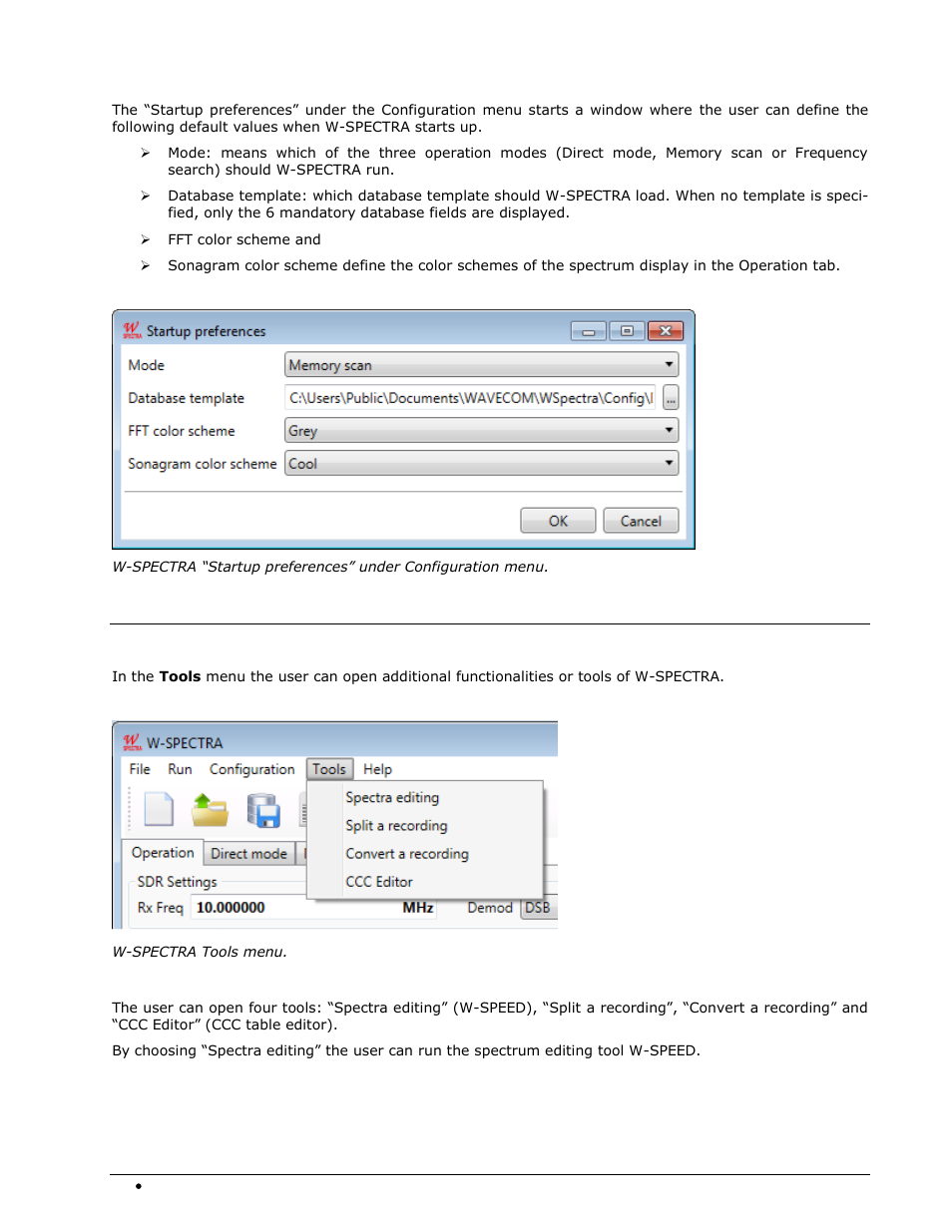 Startup preferences, Tools menu | Wavecom W-SPECTRA (Automatic Monitoring System) V1.1.0 User Manual | Page 30 / 292