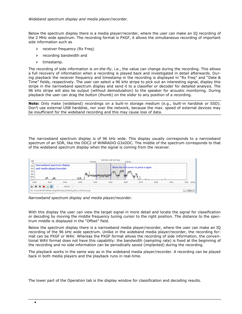 Display of classification and decoding results | Wavecom W-SPECTRA (Automatic Monitoring System) V1.1.0 User Manual | Page 38 / 292