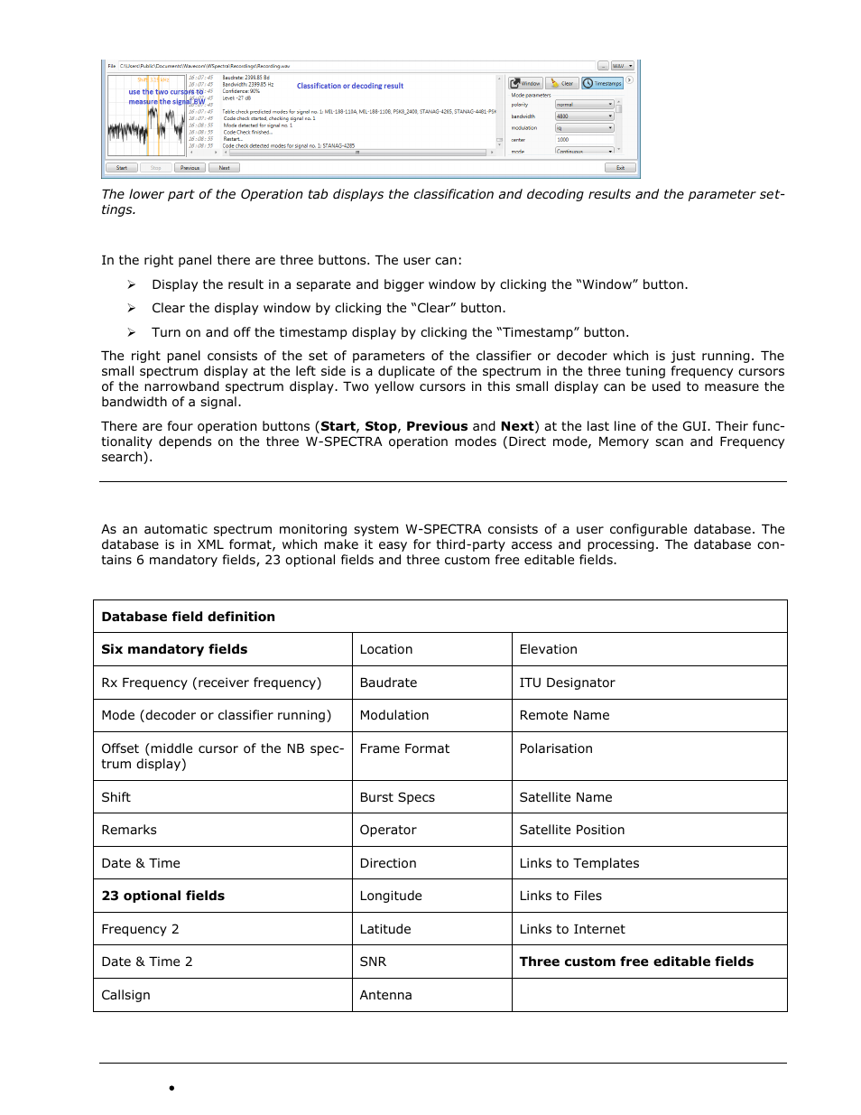 User configurable database, User, Configurable database | E 29.) | Wavecom W-SPECTRA (Automatic Monitoring System) V1.1.0 User Manual | Page 39 / 292