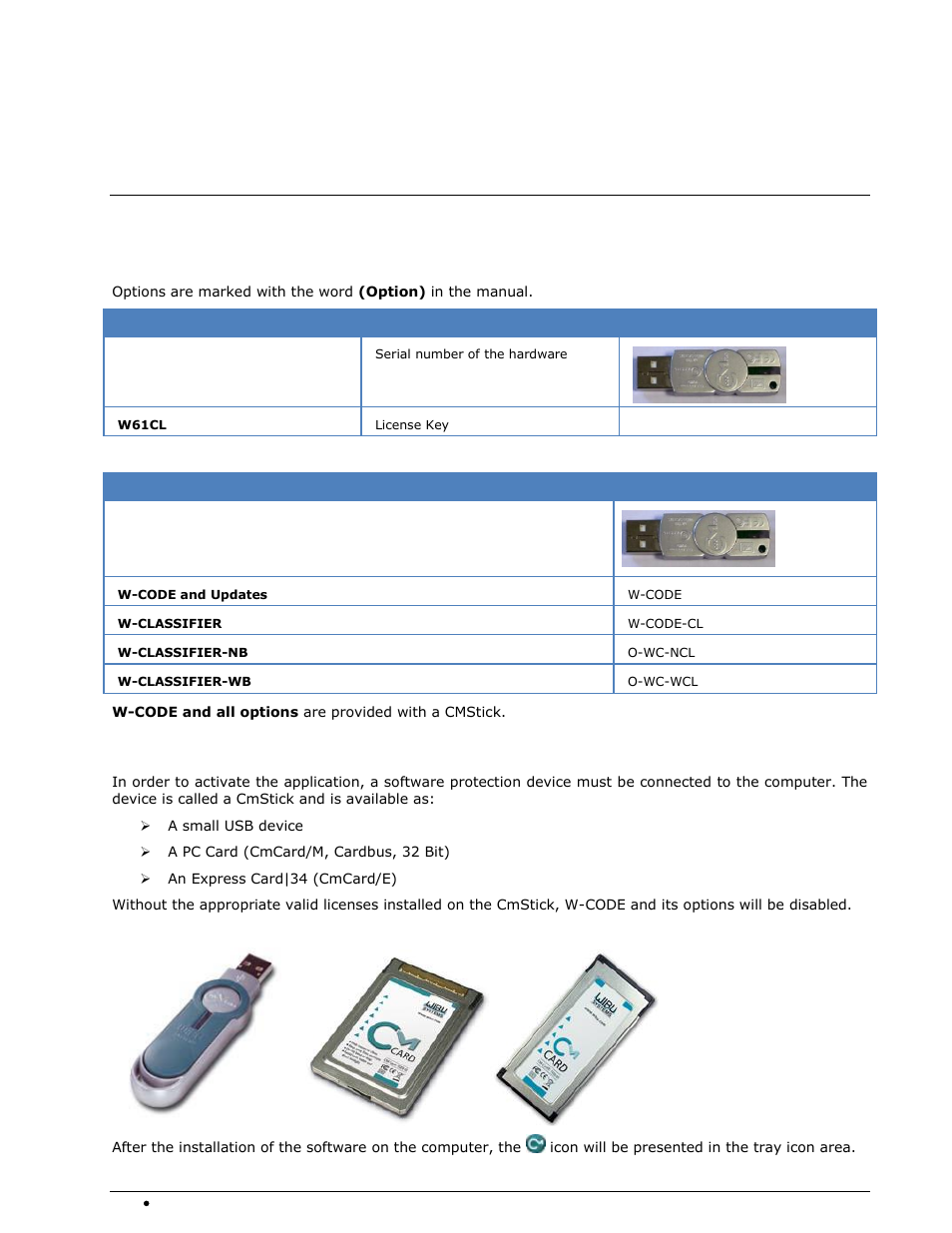 Additional functions, License system, software and options, License system | Cmstick, License system, soft, Ware and options | Wavecom W74PC V8.7.0 User Manual | Page 320 / 373