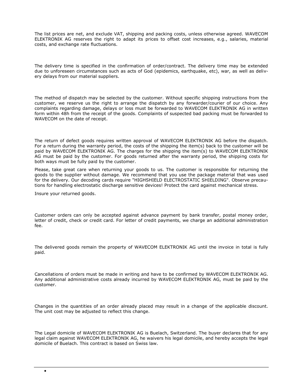Prices, Delivery time, Dispatch | Return of goods, Payment, Reservation of ownership, Cancellation, Changes of order quantities, Legal domicile | Wavecom W74PC V8.7.0 User Manual | Page 356 / 373