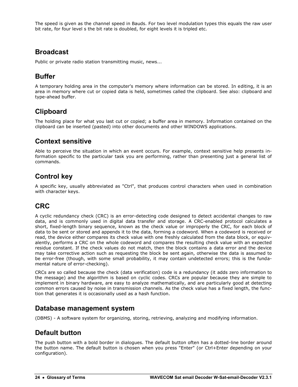 Broadcast, Buffer, Clipboard | Context sensitive, Control key, Database management system, Default button | Wavecom W-Sat-email-Decoder V2.3.1 User Manual | Page 28 / 37