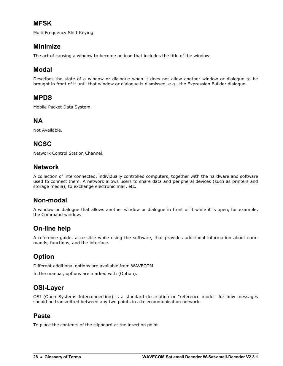 Mfsk, Minimize, Modal | Mpds, Ncsc, Network, Non-modal, On-line help, Option, Osi-layer | Wavecom W-Sat-email-Decoder V2.3.1 User Manual | Page 32 / 37