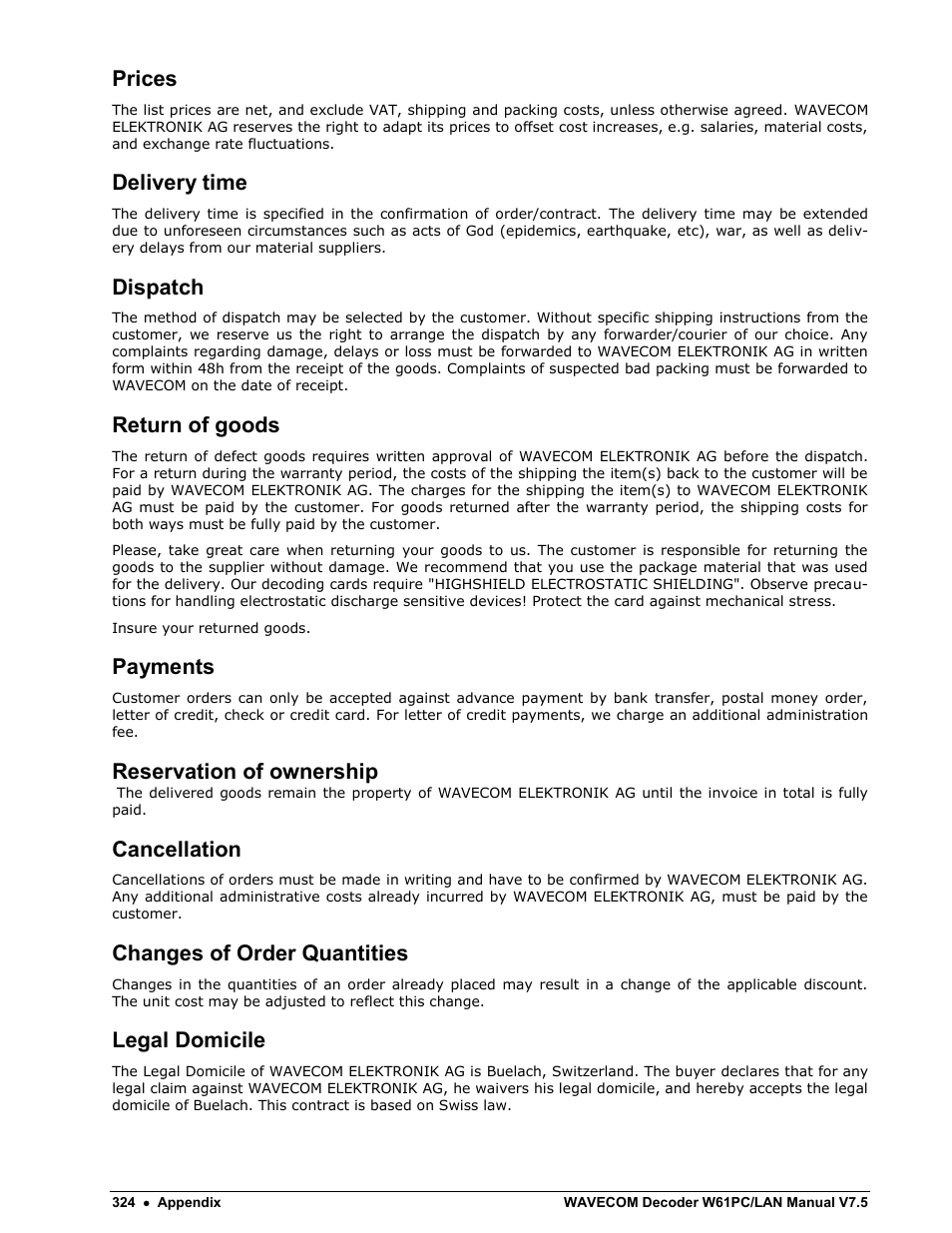 Prices, Delivery time, Dispatch | Return of goods, Payments, Reservation of ownership, Cancellation, Changes of order quantities, Legal domicile | Wavecom W61PC V7.5.0 User Manual | Page 334 / 353