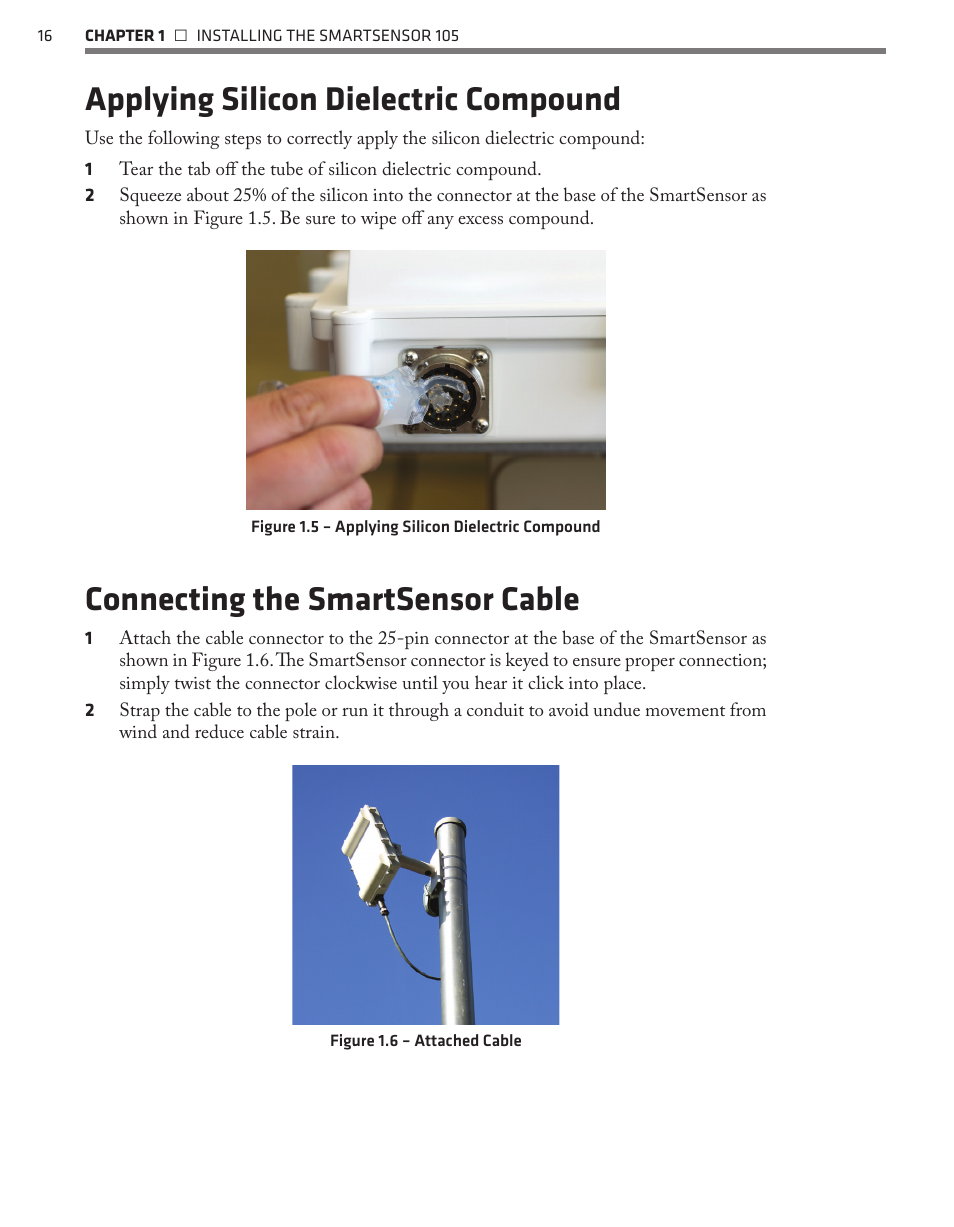 Applying silicon dielectric compound, Connecting the smartsensor cable | Wavetronix SmartSensor 105 (SS-105) - User Guide User Manual | Page 17 / 99