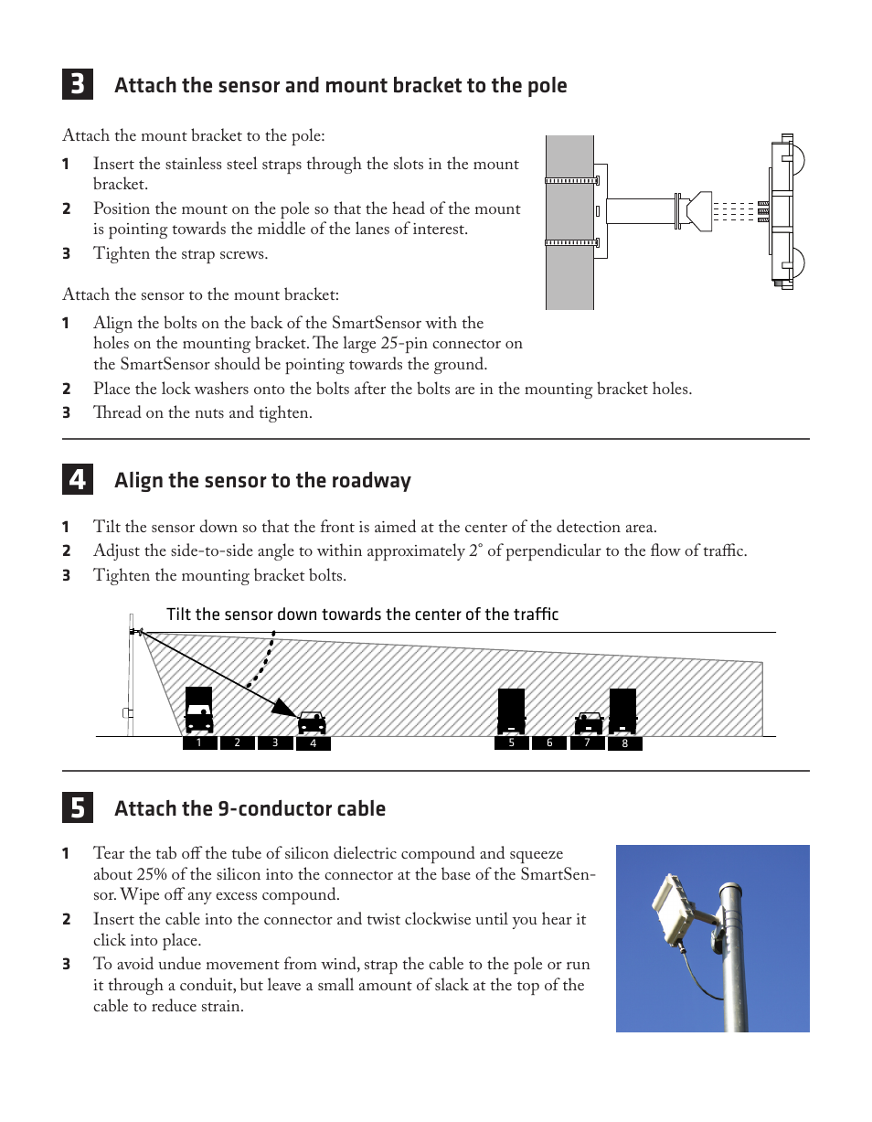 Align the sensor to the roadway, Attach the sensor and mount bracket to the pole, Attach the 9-conductor cable | Wavetronix SmartSensor 105 (SS-105) - Quick-reference Guide (Installer) User Manual | Page 2 / 4