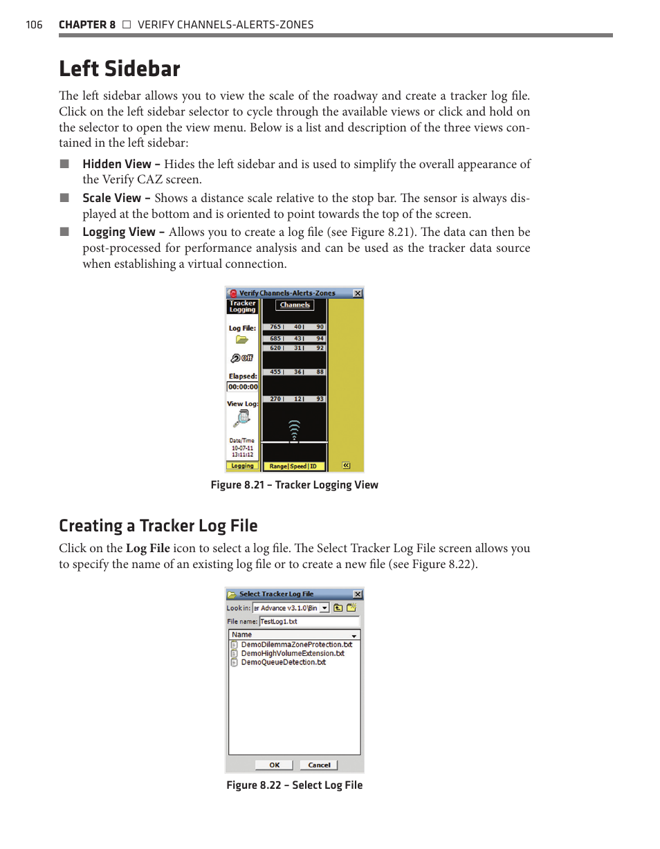 Left sidebar, Creating a tracker log file | Wavetronix SmartSensor Advance Extended Range (SS-200E) - User Guide User Manual | Page 107 / 148