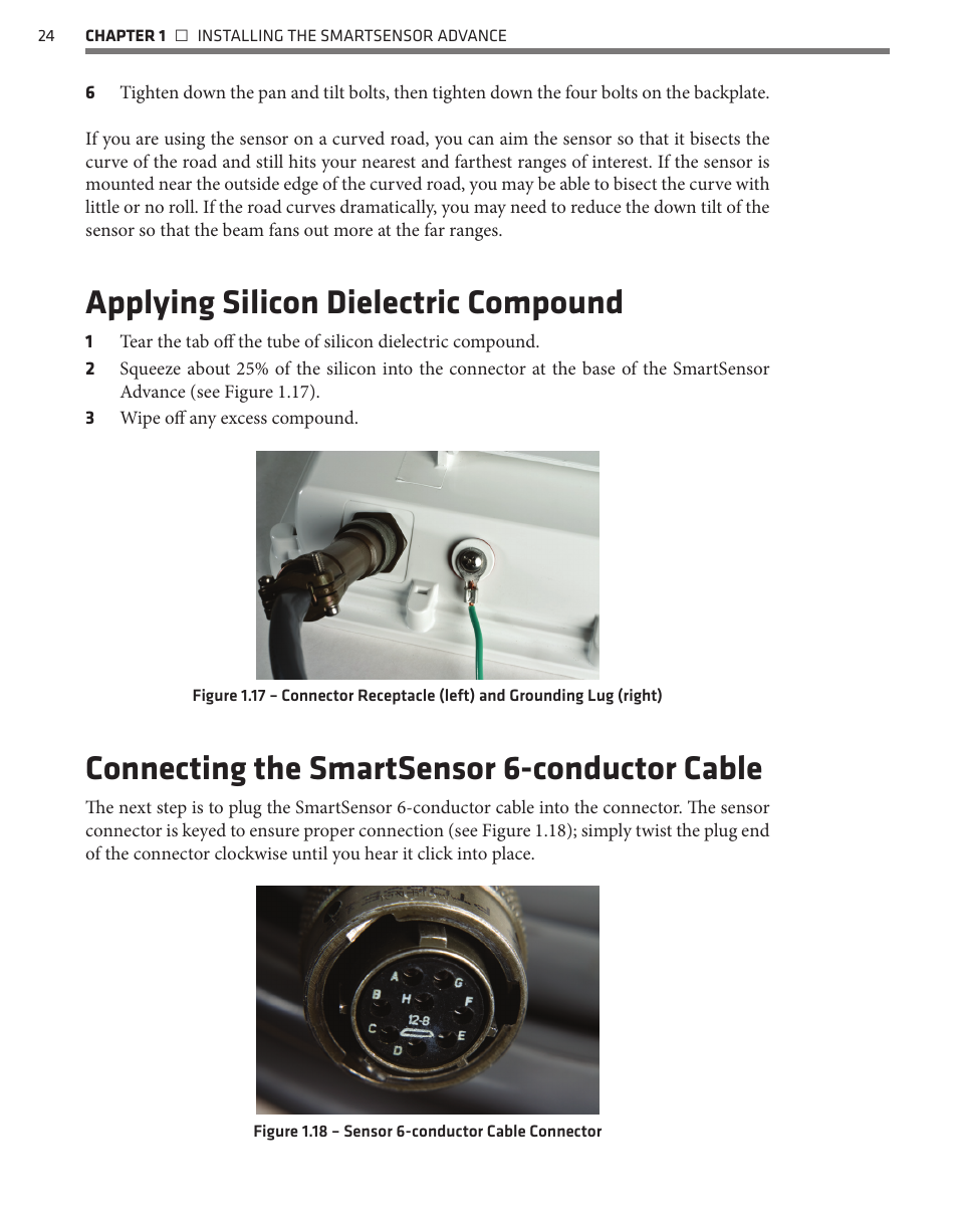 Applying silicon dielectric compound, Connecting the smartsensor 6-conductor cable | Wavetronix SmartSensor Advance Extended Range (SS-200E) - User Guide User Manual | Page 25 / 148