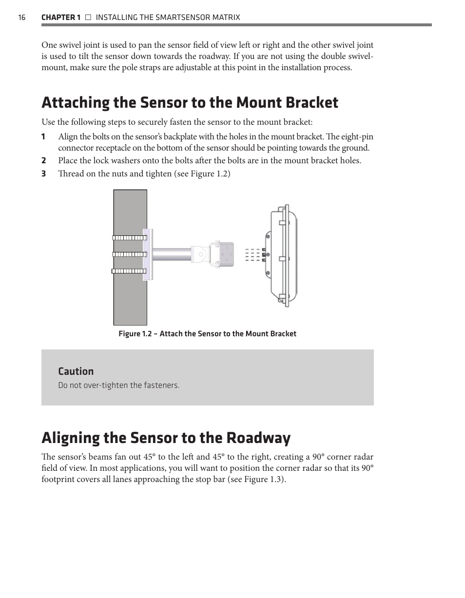 Attaching the sensor to the mount bracket, Aligning the sensor to the roadway | Wavetronix SmartSensor Matrix (SS-225) - User Guide User Manual | Page 17 / 117