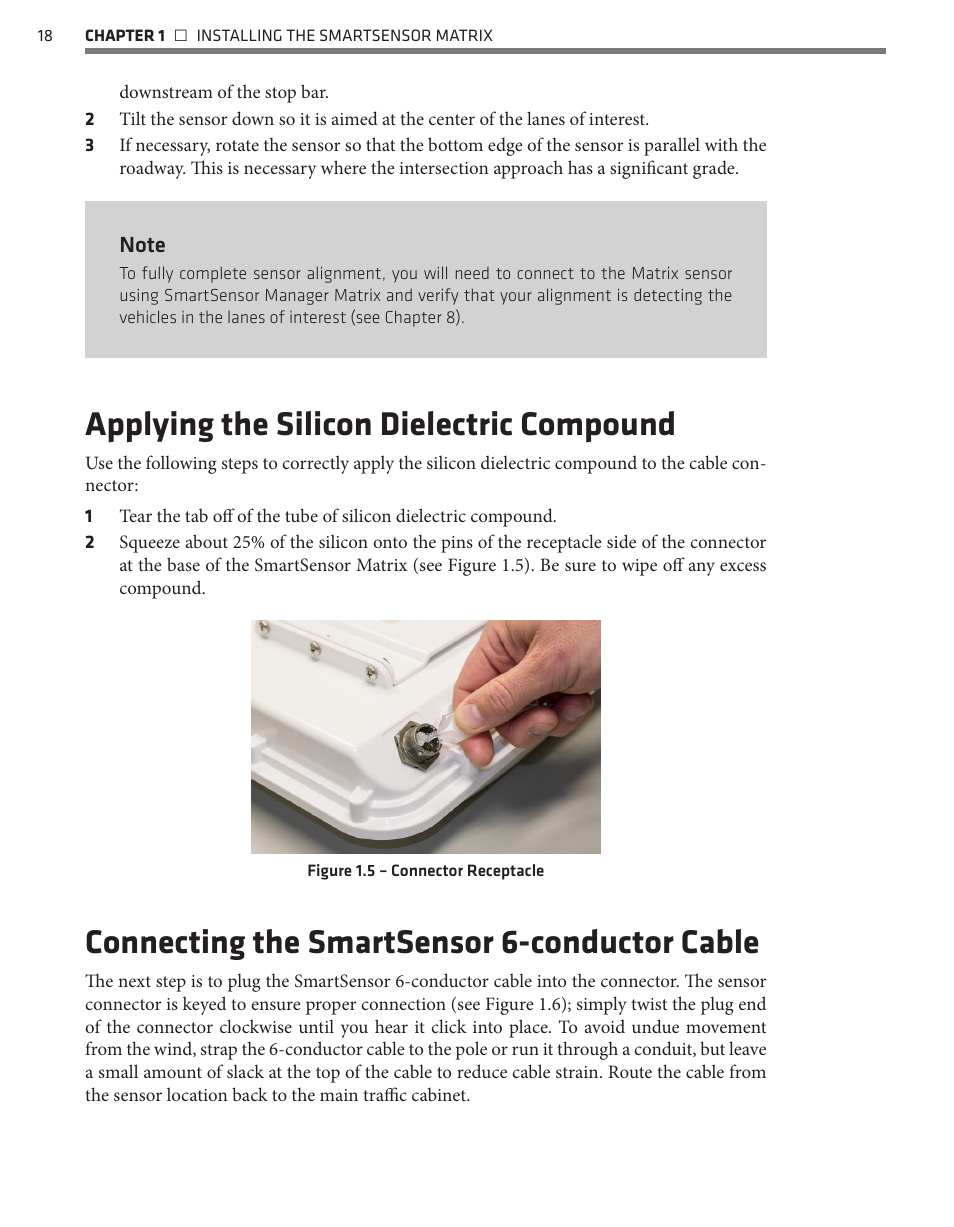 Applying the silicon dielectric compound, Connecting the smartsensor 6-conductor cable | Wavetronix SmartSensor Matrix (SS-225) - User Guide User Manual | Page 19 / 117