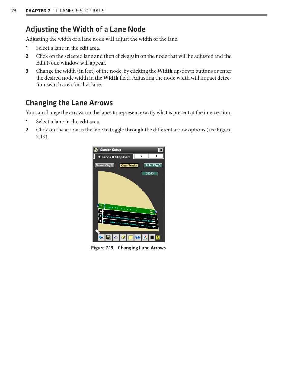 Adjusting the width of a lane node, Changing the lane arrows | Wavetronix SmartSensor Matrix (SS-225) - User Guide User Manual | Page 79 / 117