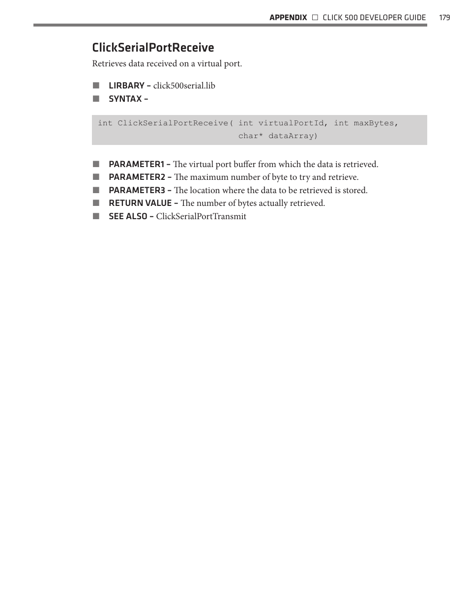 Clickserialportreceive | Wavetronix Click 500 (programmable controller) (CLK-500) - Developer Guide User Manual | Page 180 / 196