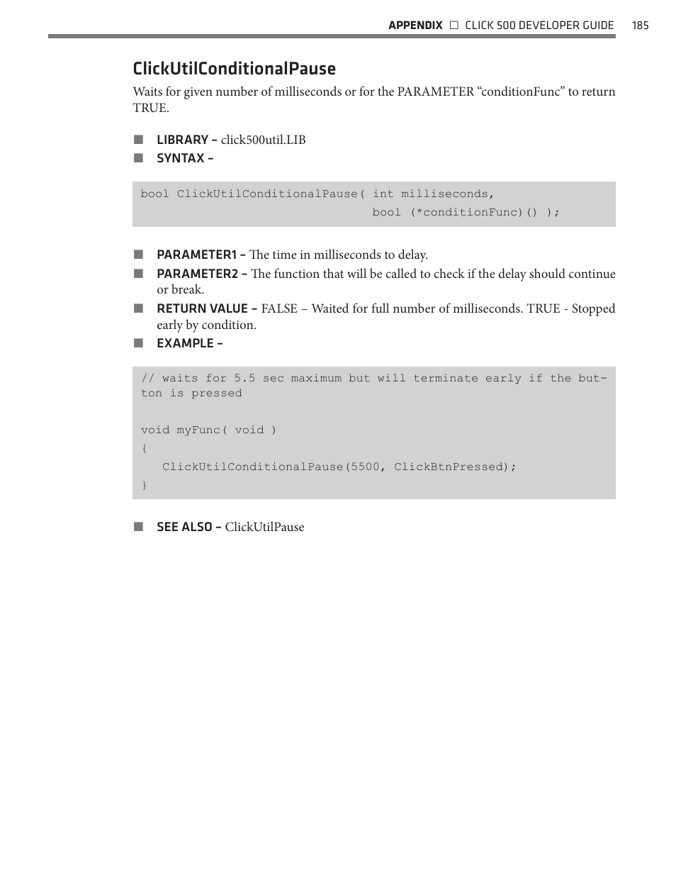 Clickutilconditionalpause | Wavetronix Click 500 (programmable controller) (CLK-500) - Developer Guide User Manual | Page 186 / 196