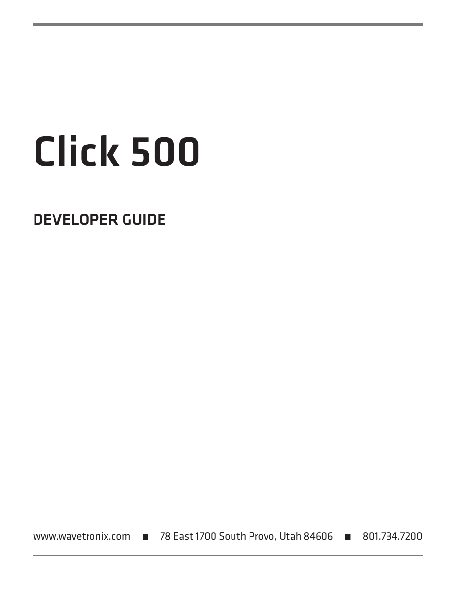 Click 500 | Wavetronix Click 500 (programmable controller) (CLK-500) - Developer Guide User Manual | Page 2 / 196