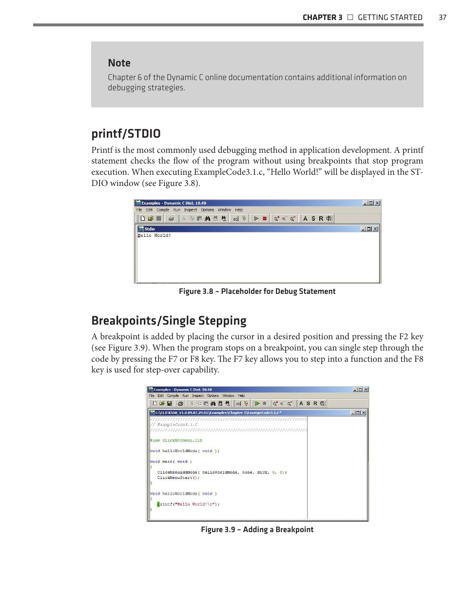 Printf/stdio, Breakpoints/single stepping | Wavetronix Click 500 (programmable controller) (CLK-500) - Developer Guide User Manual | Page 38 / 196